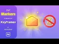How To Link Animation to the Markers in After Effects