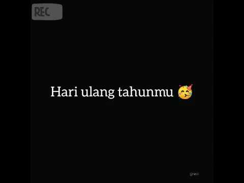 Story wa selamat ulang tahun