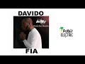 Download Lagu Davido feat Nyanda - FIA (The Kemist Remix)