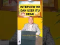 Lagu Interview HR dan User itu Beda! #tipslolosinterview #interviewkerja #interviewtips #freshgraduates