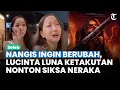 Download Lagu REAKSI LUCINTA LUNA Setelah Nonton Siksa Neraka, Nangis Ingin Berubah Jadi Lebih Baik: Serem Filmnya