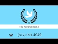Funeral Home in Arlington TX - Call 817 993-4949 Cremation mortuary Services in Arlington TX