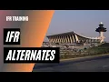 IFR Alternate Airport Requirements 1-2-3 Rule Standard Alternate Minimums