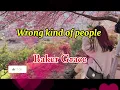 Wrong kind of people full lyrical video song #edit #lyrics #music #Baker Grace @Lyricalpage2000