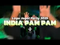 Lagu Lagu Party Acara INDIA PAM PAM By Hendrik Ekstrada Ft Erick Dery
