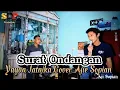 Lagu SURAT ONDANGAN || YAYAN JATNIKA - Cover Aji sopian