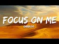 Download Lagu Darkoo - Focus On Me (Lyrics)