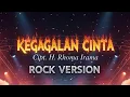 Lagu 🎸 Kegagalan Cinta (Rock Version) - Haji Rhoma Irama | Cover by Dangdut Rock Vibes