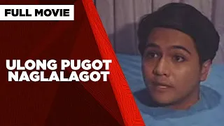 ULONG PUGOT NAGLALAGOT Aljon Jimenez Manilyn Reynes Tirso Cruz III Full Movie 