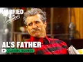 Al s Dead Father Gives Him A Holy Mission Married With Children