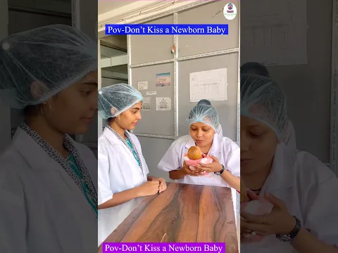 Don’t Kiss a Newborn Baby | Health Sector #Shorts #nursing