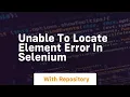 unable to locate element error in selenium