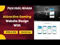 Attractive Responsive Gaming Website Design With HTML CSS Mehrab Hossen