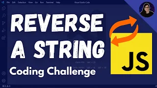 Let s Solve Reverse a String - freeCodeCamp JavaScript Challenge