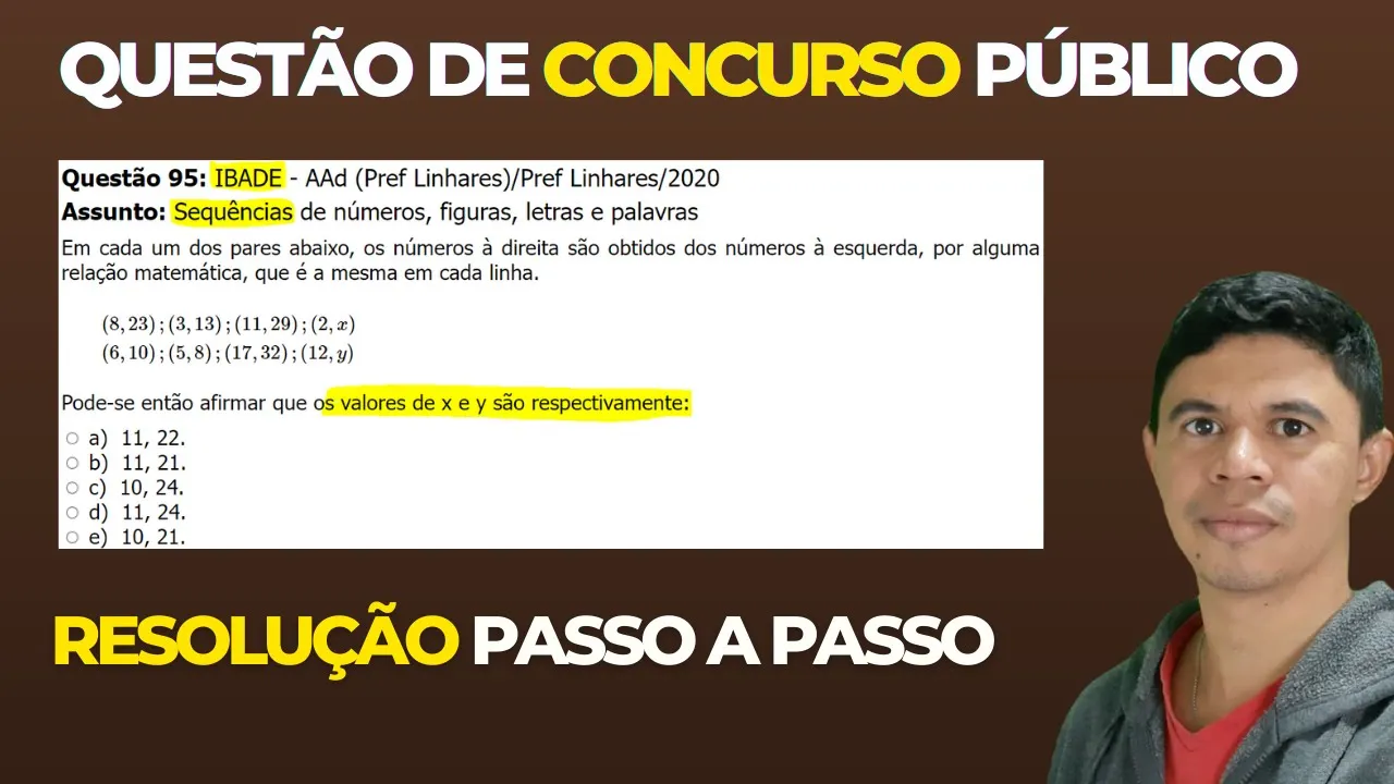 🧑‍🏫Questão 95 BANCA #IBADE 📚  Sequência Numérica♟️ Raciocínio Lógico para #concursos