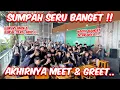 Keseruan Meet \u0026 Greet GWSM di Kafe Teras Atas Trio Plaza !! SUMPAH NAGIH BANGET