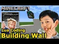 Minecraft Coding 7 Automatically Building Wall using Lua Programming