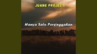 Download Hanya Satu Persinggahan MP3