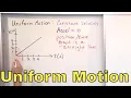 16 - Uniform Motion in Physics Part 1