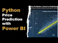 Price Prediction with Python and Power BI