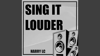 Download Sing It Louder MP3