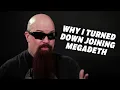 Why Slayer s Kerry King Turned Down Megadeth