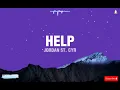 HELP — JORDAN ST. CYR (LYRIC VIDEO) | JAYCELLYRICS