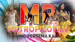 Download YANG PERTAMA KALI - MP Metropolitan - HOUSE MUSIC MP3