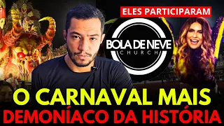 IGREJA BOLA DE NEVE E ALINE BARROS no CARNAVAL MAIS DEMONÍACO DA HISTORIA