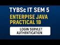 Create servlet for a login page Java Practical 1-b