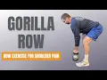 The Gorilla Row A Safe Advanced Row Exercise for Shoulder Pain
