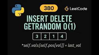 LeetCode 380 Insert Delete GetRandom O 1 Python Solution Hash Map Array