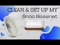 A Quick Clean Set up my Snoo Bassinet with me