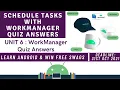 Schedule Tasks With WorkManager Quiz Answers Unit 6 WorkManager Quiz Answers Quiz
