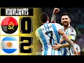Lagu Argentina vs Angola 2-0 | Messi Goal and Highlights Football 2025 HD