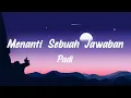 Download Lagu Menanti Sebuah Jawaban - Padi (Lirik) Cover by Mario G Klau