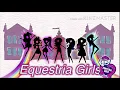 Lagu My little pony equestria Girls opening song Lyrics