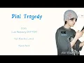 Download Lagu EVAN 'Dial Tragedy' ColorCodedLyrics | Lirik Terjemahan | Han Rom Ina