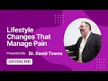 How Daily Lifestyle Can Help Manage Pain
