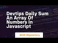 Devtips daily sum an array of numbers in javascript