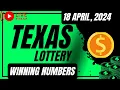 Texas Day Lottery Results For - 18 Apr 2024