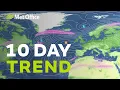 10 Day Trend - High pressure but will it last