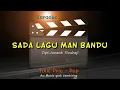 SADA LAGU MAN BANDU Tone Pria Karaoke Pop Karo