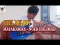 Download Lagu Gitar Cover MATAHARIKU - NOER HALIMAH