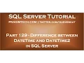 Difference between DateTime and DateTime2 in SQL Server