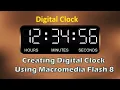 Creating Digital clock using Macromedia flash 8