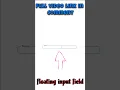 Floating Label Input using HTML CSS