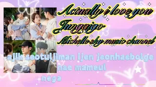 actually i love you junggigo romaji lyrics 