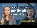 Download Lagu Från ny i Sverige till lärare i svenska! Samtal B1-B2