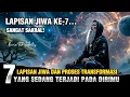 Download Lagu 7 LAPISAN JIWA YANG SEDANG ANDA LEWATI | LAPISAN JIWA INI MENJELASKAN SEMUANYA! 🌌